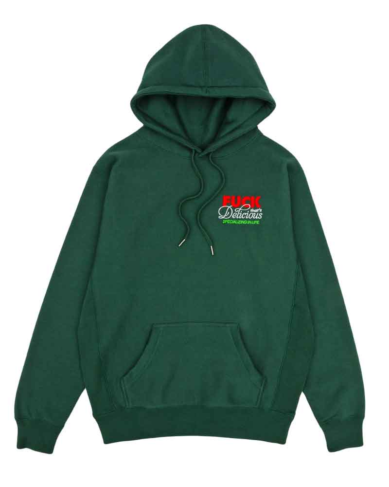 Fuck Thats Delicious Hoodie