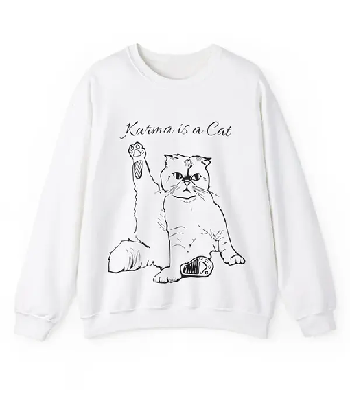 Taylor Swift Karma Is a Cat Sweatshirt